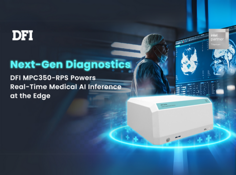 DFI: Next-Gen Diagnostics - DFI MPC350-RPS Powers Real-Time Medical AI Inference at the Edge