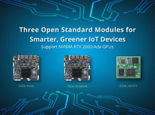 Avalue Rolls Out Three Open Standard Modules for Smarter, Greener IoT Devices