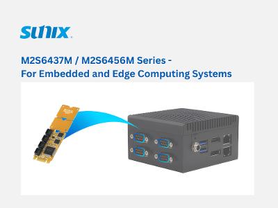 M2S6437M & M2S6456M Series - For Embedded and Edge Computing Systems