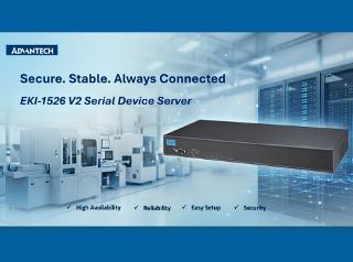 EKI-1526 V2: Advantech's New Serial Port Server for Secure, Always-Connected Semiconductor and Data Center Operations